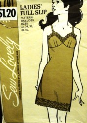 701 LADIES VINTAGE 1970 FULL SLIP PATTERN 32-40'' BST; 40-54'' BST